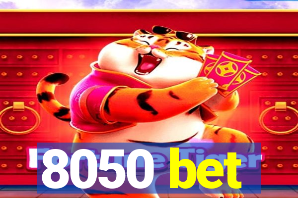 8050 bet